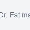 Dr. Fatima